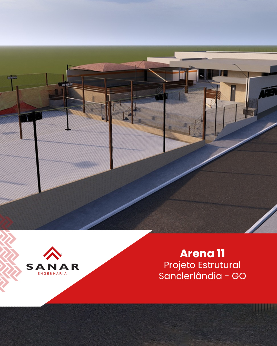 Projeto estrutural da nova Arena 11 de Sanclerlândia – GO